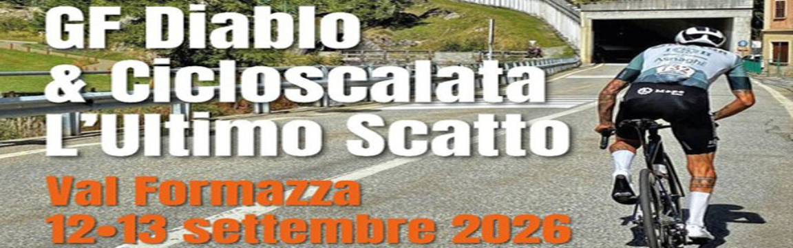 Granfondo Diablo & L'ultimo scatto cicloscalata
