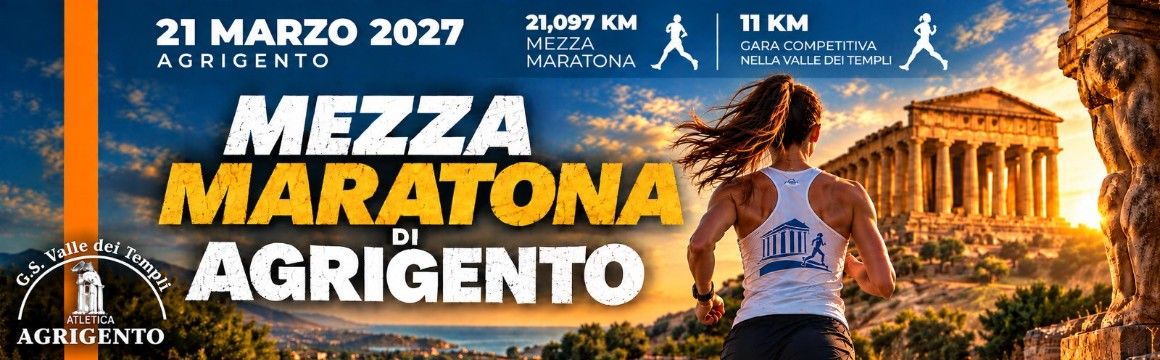 Mezza Maratona della Città di Agrigento - Trofeo Mario Montello Corsa nella Valle dei Templ